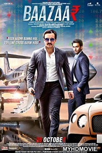  Baazaar (2018) Bollywood Movie
