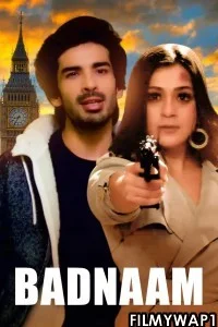  Badnaam (2021) Hindi Movie