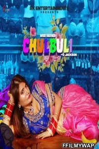  Chulbuli (2021) Rangeen Original