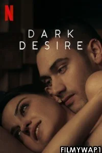  Dark Desire (2021) Hindi Web Series