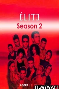  Elite (2019) Season 2 Netflix Web Series