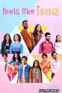  Feels Like Ishq (2021) Hindi Web Series