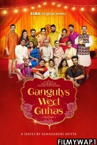  Gangulys Wed Guhas (2021) Bengali Web Series