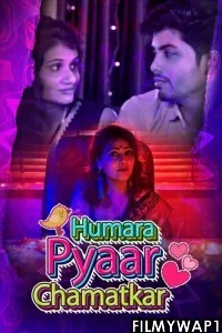  Humara Pyaar Chamatkar (2021) KooKu Original