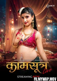  Kaamsutra (2026) MeetX Hindi Short Film