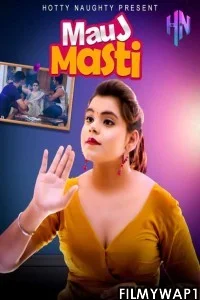  Mauj Masti (2021) HottyNaughty Original