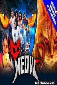  Meow (2018) South Indian Hindi Dubbed Movie