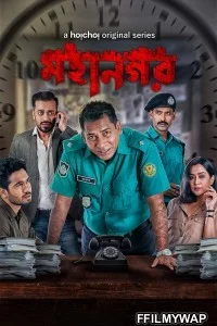  Mohanagar (2021) Bengali Web Series