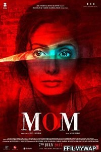 Mom (2017) Hindi Dubbed