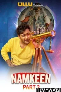  Namkeen Part 2 (2021) ULLU Original