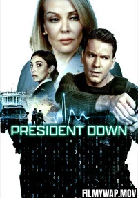  President Down (2025) Hollywood Hindi Dubbed