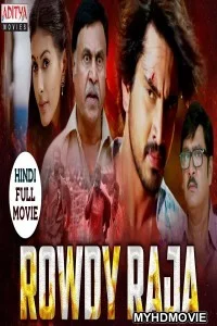  Rowdy Raja (2019) South Indian Hindi Dubbed Movie