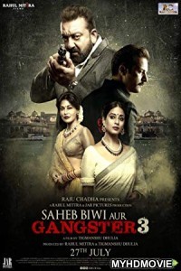  Saheb Biwi Aur Gangster 3 (2018) Bollywood Movie