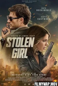  Stolen Girl (2025) Hollywood Hindi Dubbed