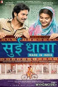  Sui Dhaaga (2018) Bollywood Movie