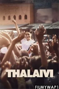  Thalaivi (2021) Hindi Movie