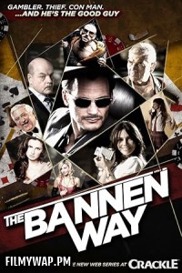 The Bannen Way (2010) Hollywood Hindi Dubbed