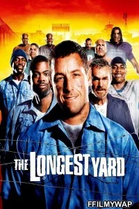  The Longest Yard (2005) Hindi Dubbed