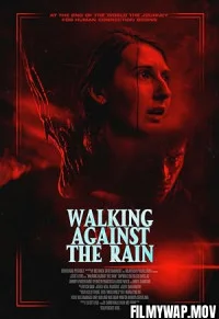  Walking Against the Rain (2022) Hollywood Hindi Dubbed
