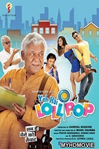  Yeh Hai Lollipop (2018) Bollywood Movie